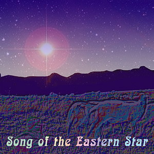 Song of the Eastern Star